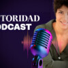 Autoridad Podcast de Emma Llensa