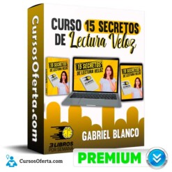 Curso 15 Secretos de Lectura Veloz – Gabriel Blanco