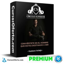 Curso Círculo Superior – Gustavo Vallejo