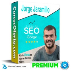 Curso de SEO y Posicionamiento en Google – Jorge jamarillo