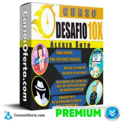 Curso Desafío 10X – Alexis Soto