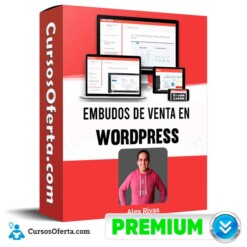 Curso Embudos de Venta en WordPress – Alex Rivas
