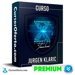 Curso Exponential Marketing – Jurgen Klaric