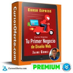Curso Express Tu Agencia de Diseño Web – Jaime Gómez