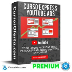 Curso Express YouTube Ads – Carlos Cerezo