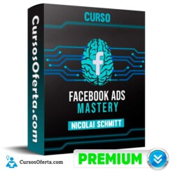 Curso Facebook Ads Mastery – Nicolai schmitt