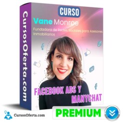 Curso Facebook Ads y ManyChat – Vane Monroe