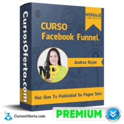 Curso Facebook Funnel – Andrea Rojas