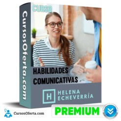Curso Habilidades Comunicativas – Helena Echeverría