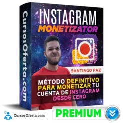 Curso Instagram Monetizator – Santiago Paz