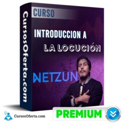Curso Introducción a la Locución – Netzun