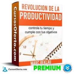 Curso La Revolución de la Productividad – Marc Reklau