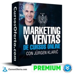Curso Marketing y Ventas de Cursos Online – Jurgen Klaric