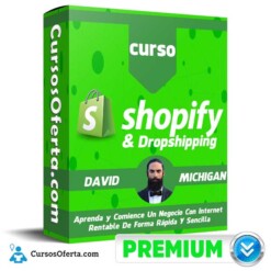 Curso Masterclass Shopify & Dropshipping – David Michigan
