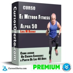 Curso Método Fitness Alpha 50 – Luis M Bernat