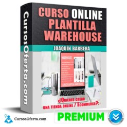 Curso Online Plantilla Warehouse – Joaquín Barberá