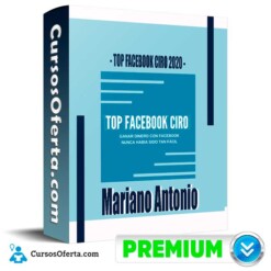 Curso TOP FACEBOOK CIRO – Mariano Antonio