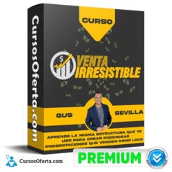 Curso Venta Irresistible – Gus Sevilla
