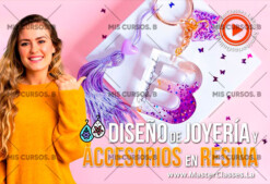 Diseño de Joyería y Accesorios en Resina