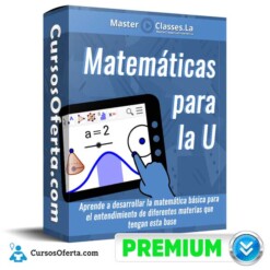 Matemáticas para la U – MasterClasses.la