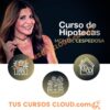 Curso de Hipotecas: de novato a experto de Montse Cespedosa