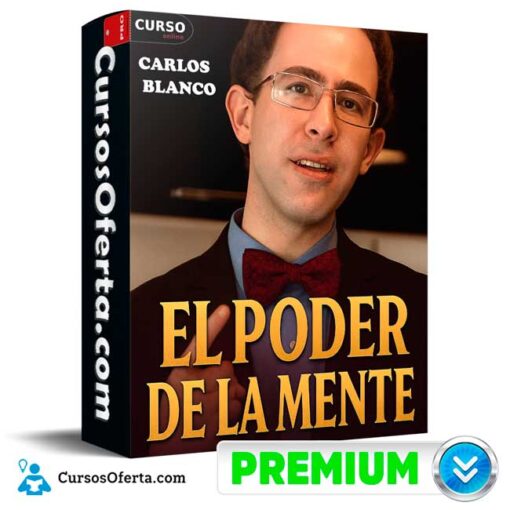 El Poder de la Mente de Carlos Blanco 1 El Poder de la Mente de Carlos Blanco el poder de la mente de carlos blanco 6958ddd38bb2f