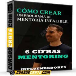 6 Cifras Mentoring de Influendedores