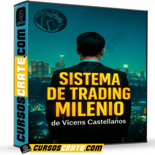 Sistema de Trading Milenio de Vicens Castellanos 1 Sistema de Trading Milenio de Vicens Castellanos sistema de trading milenio de vicens castellanos 69800b1191558