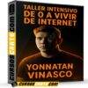 Taller Intensivo de 0 a Vivir de Internet de Yonnatan Vinasco